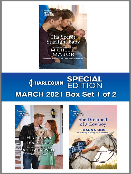 Title details for Harlequin Special Edition March 2021--Box Set 1 of 2 by Michelle Major - Available